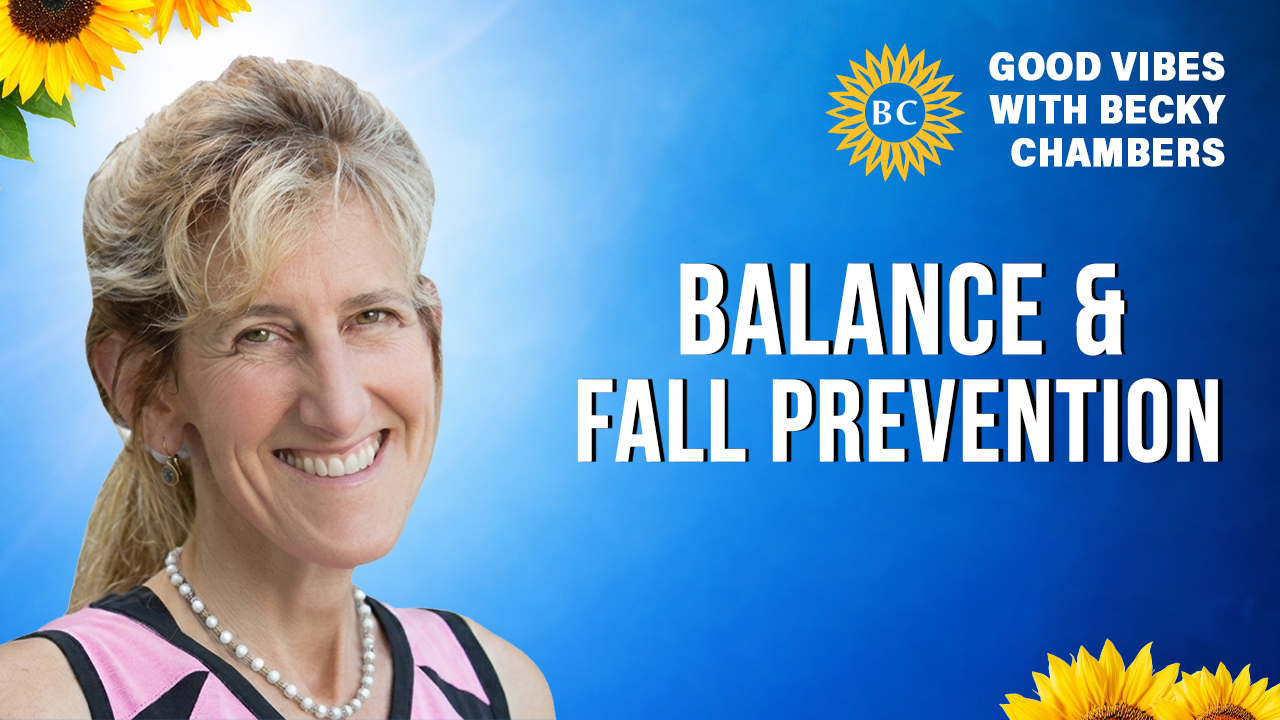 8. Balance. Fall Prevention